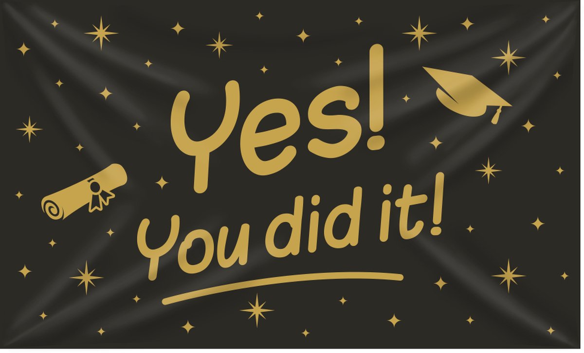 XXL Gevel Vlag Yes You Did It! 150cm x 90cm | Geslaagd Vlaggen | Rijbewijs | Diploma | Thuisstudie | Gevel Vlag | Yes You Did It!